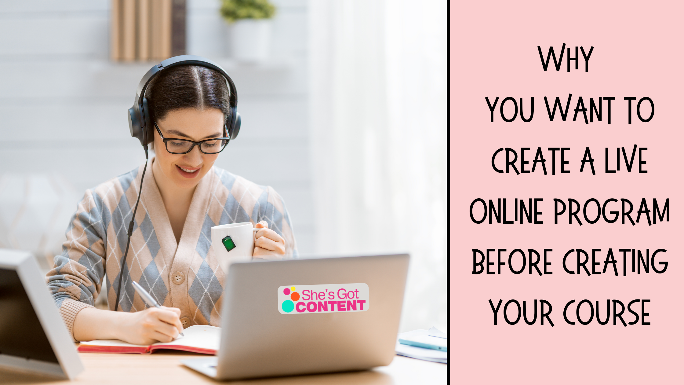 Why You Want To Create A Live Online Program Before Creating Your Course