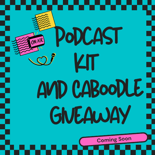 teal background with checkered border announcing the Podcat Kit and caboodle is coming soon