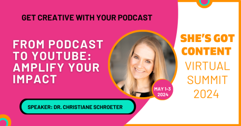 Promotional graphic for "she's got content virtual summit 2024," featuring dr. christiane schroeter as a speaker, with details about the event and a vibrant color scheme.