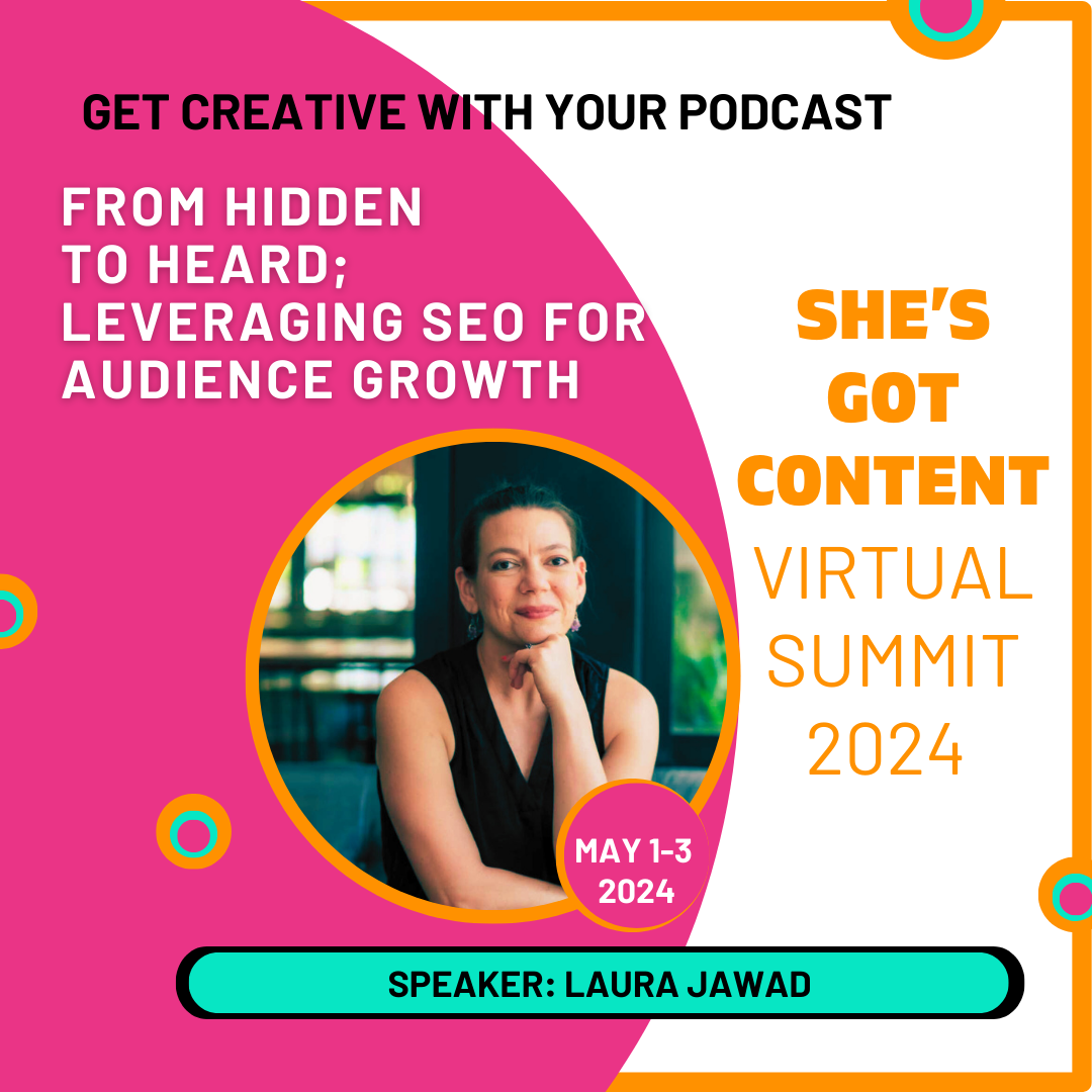 Promotional graphic for a virtual summit titled "she's got content," featuring a smiling woman speaker, event details for may 1-3, 2024, with a vibrant pink and teal design.